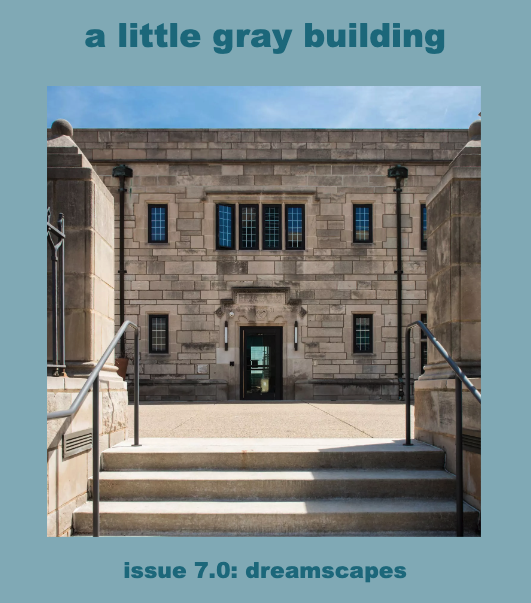 A Little Gray Building, Issue 7.0